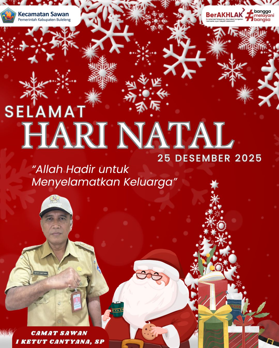 Camat Sawan beserta seluruh Staf Kecamatan Sawan mengucapkan Selamat Hari Natal