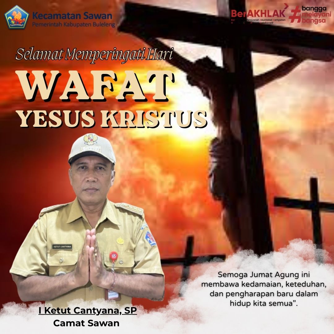 Selamat Memperingati Hari Wafatnya Yesus Kristus.