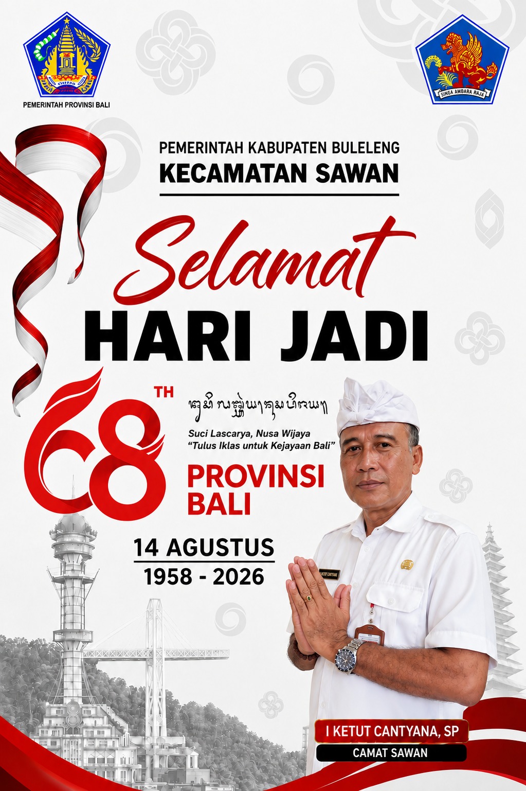 Selamat Hari Jadi Provinsi Bali ke-68.