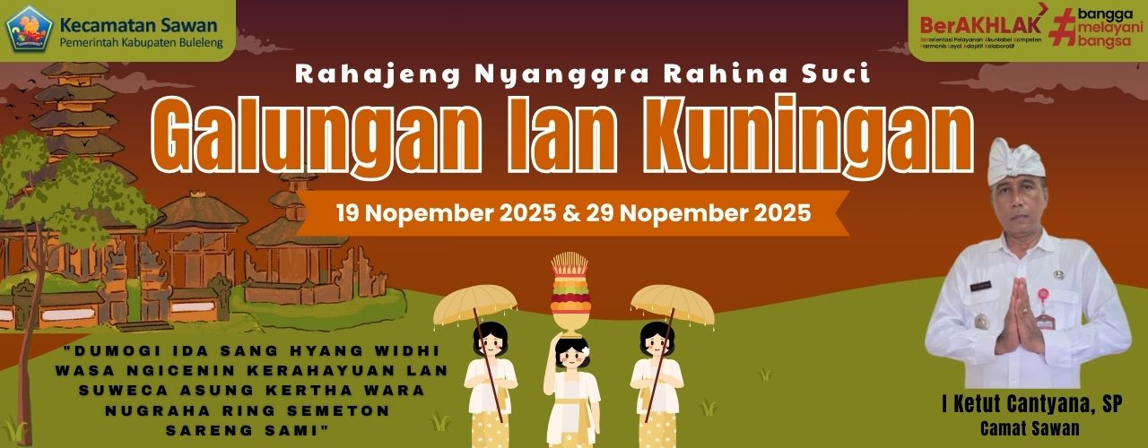 Selamat Datang di Website Kecamatan Sawan 